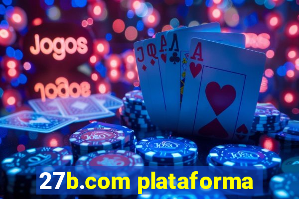 27b.com plataforma